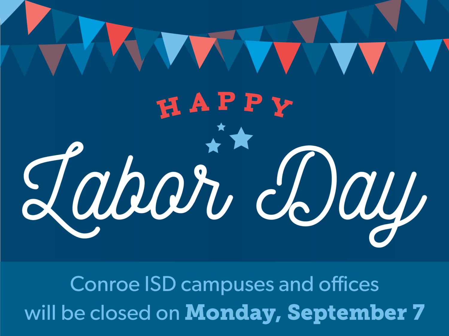 Labor Day Holiday Graphic.